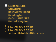 Clubdeal Ltd. Tyler's Court, 5th Floor, 111a Wardour Street, London W1F 0UJ mail: pspengler at clubdealfilms dot com